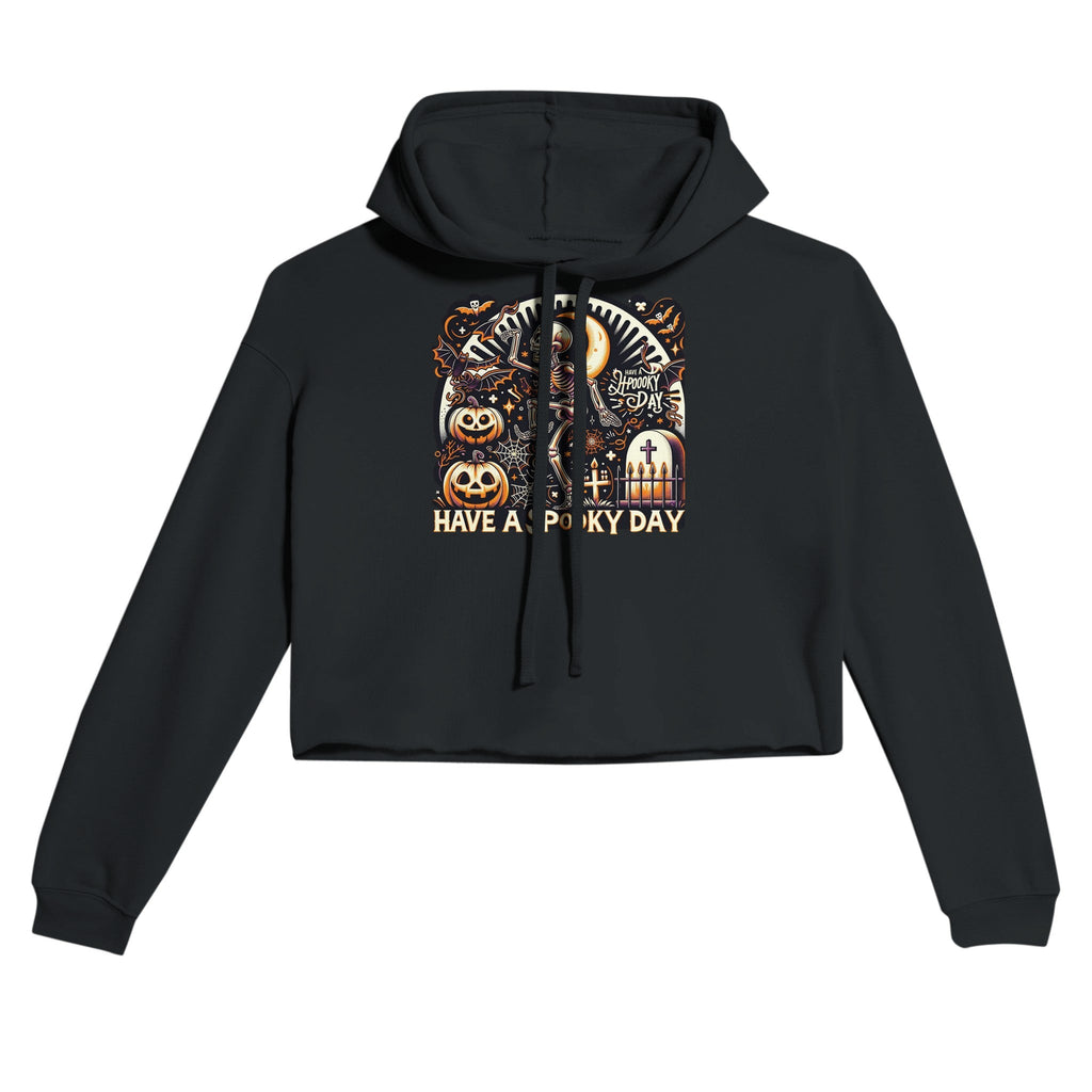 Have A Spooky Day Women's Cropped Hoodie - DazeRoom